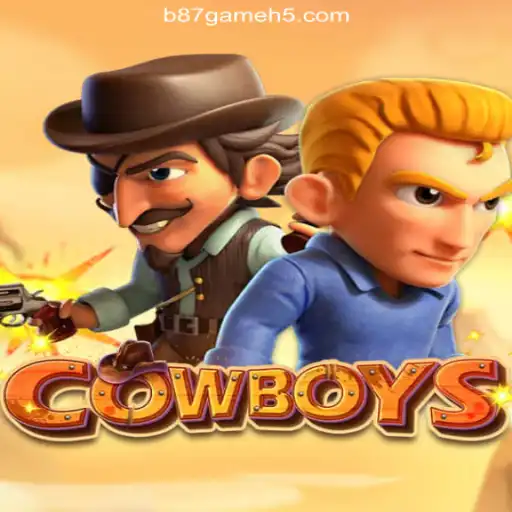 Exploring COWBOYS: A Thrilling Adventure at b87game Cassino